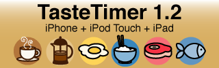 TasteTimer - Three Taps to Great Taste!